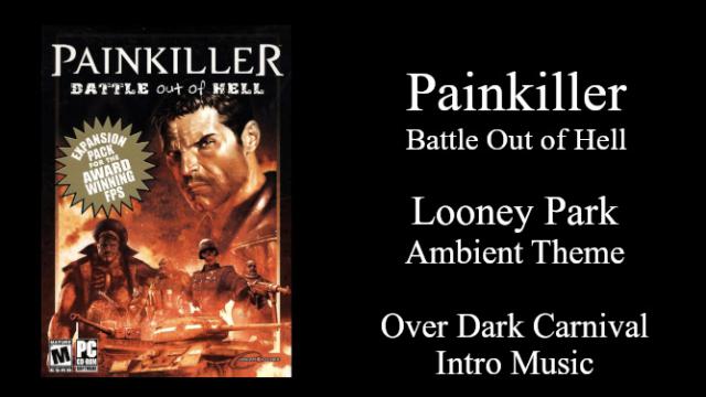 Painkiller BOOH - Loony Park Ambient(Dark Carnival Intro Music)