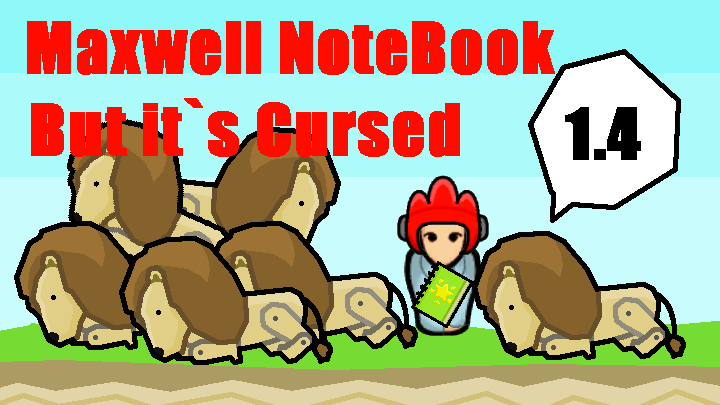 Maxwell`s NoteBook(Cursed)