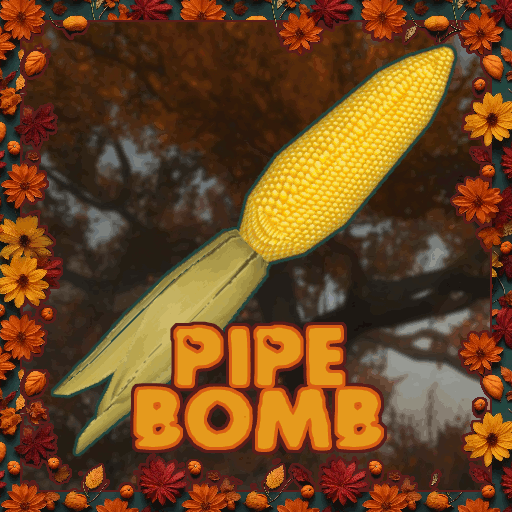 Autumn - RNG Corn Cob Pipe Bomb