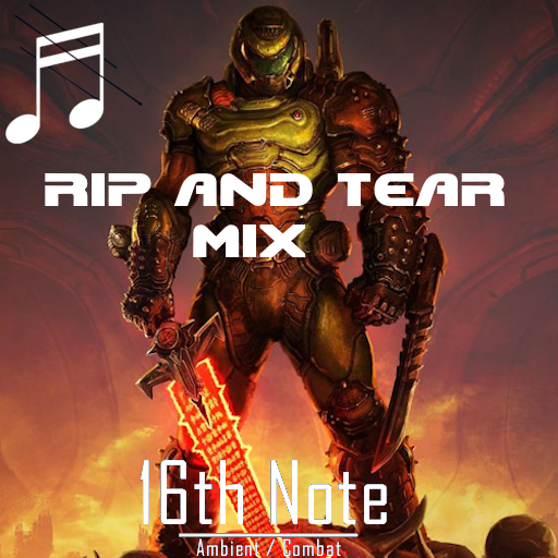 [16thNote] Rip and Tear Mix preview