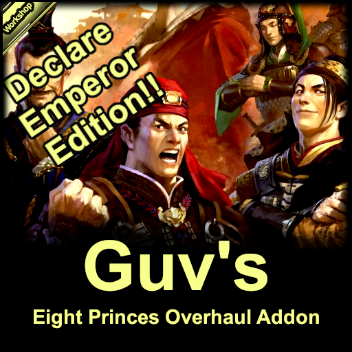 Guv's Eight Princes DLC Spicy Overhaul Addon Mod