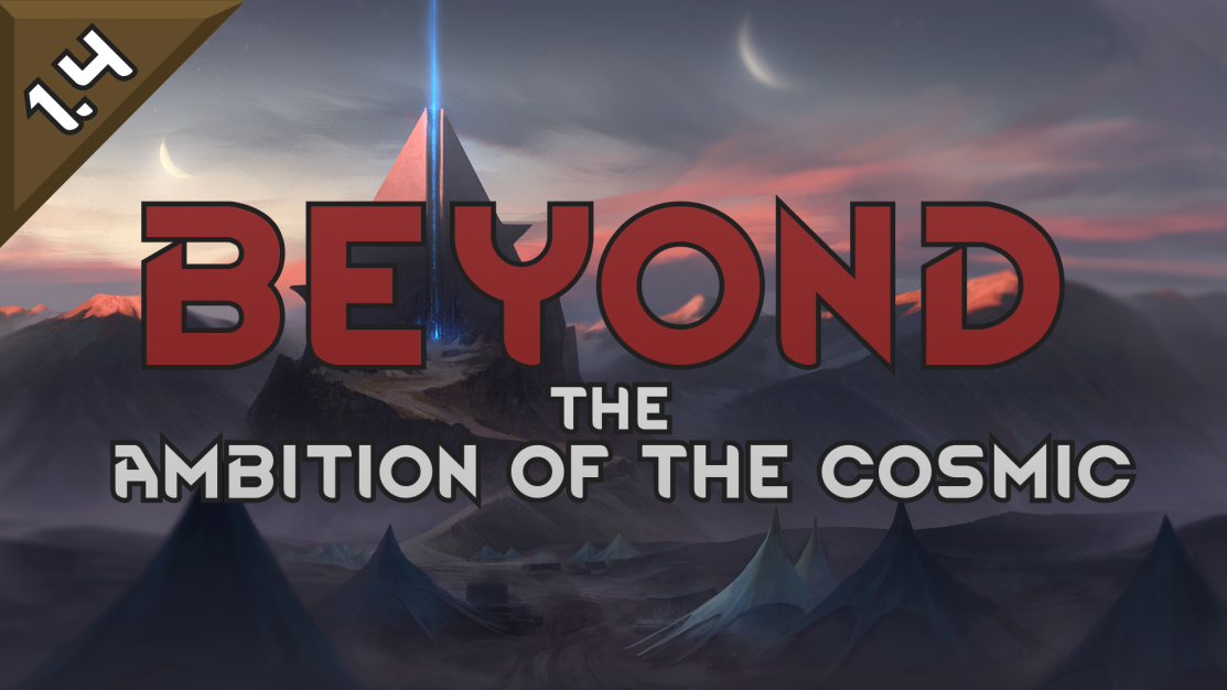 Beyond the Ambition of the Cosmic [DEV] mod preview for RimWorld