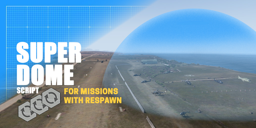 SUPER-DOME SCRIPT (Respawn compatible)