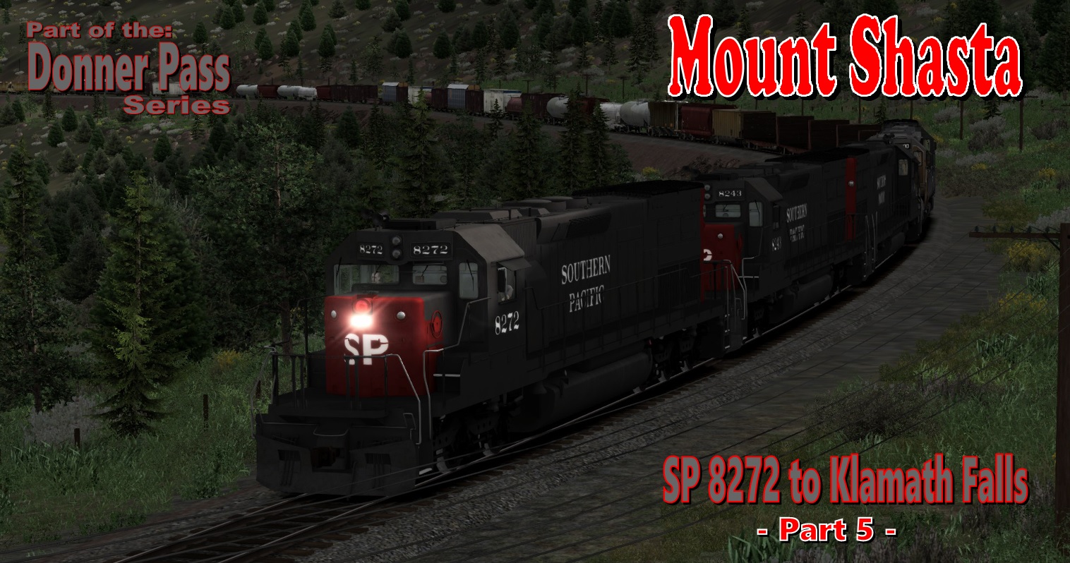 SP 8272 to Klamath Falls - Part 5