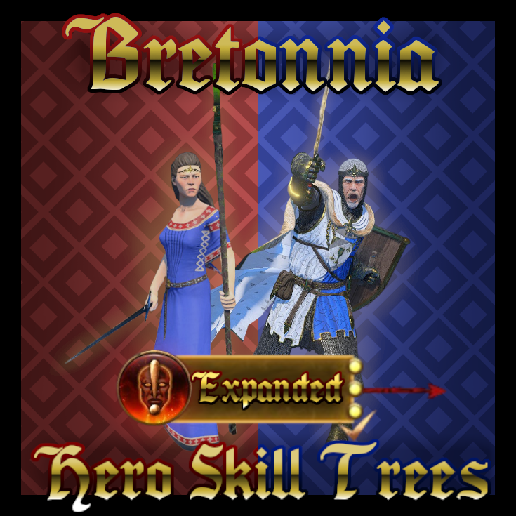 Bretonnia Expanded Hero Skill Trees