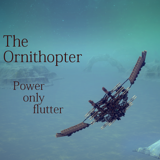 The Ornithopter