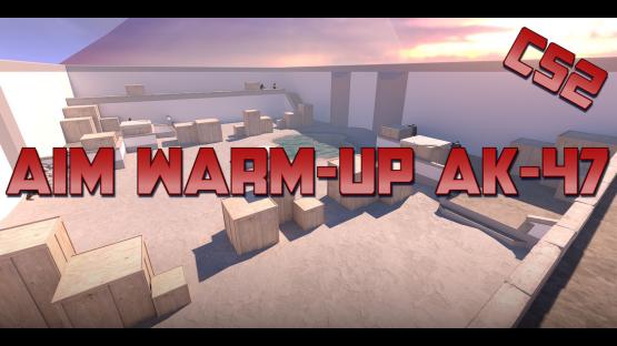 Aim Warm-up AK-47 CS2