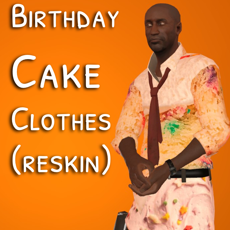 Louis: Cake Clothes (reskin)
