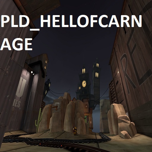 PLD_HELLOFCARNAGE – Team Fortress 2 Mod