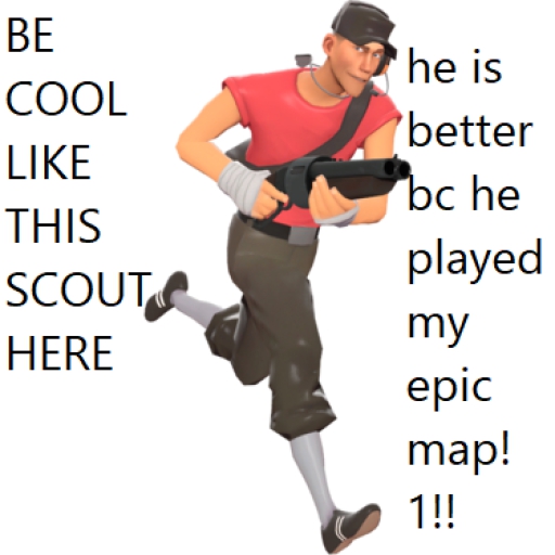 Teach the scouts!(READ DESC) – Team Fortress 2 Mod