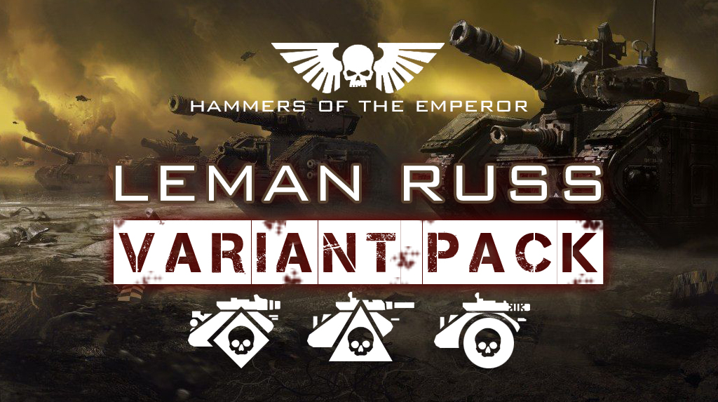 UNIT PACK: Leman Russ Variants