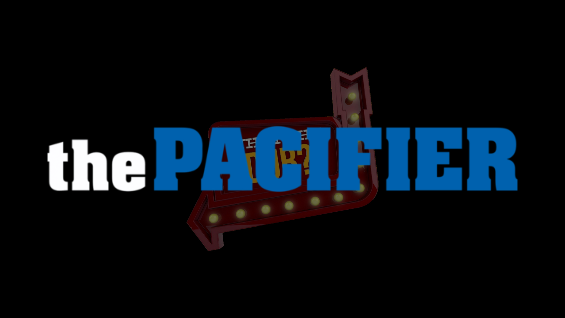 The Pacifier