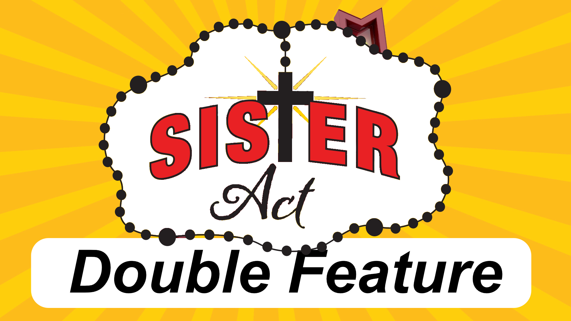 Sister Act Double Feature