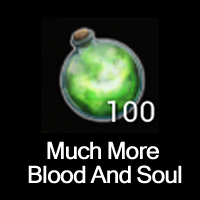100x More Blood and Soul