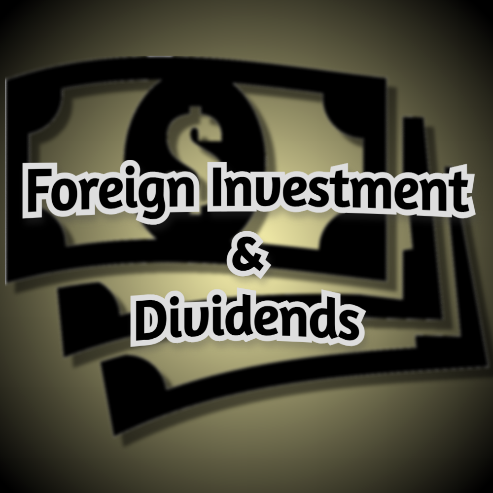 Foreign Investment and Dividend Light