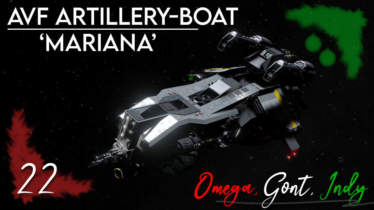 Day 22 - 'Mariana' - AVF Artillery-boat (NO DLC)
