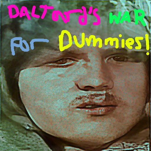 Daltard's W.A.R for Dummies
