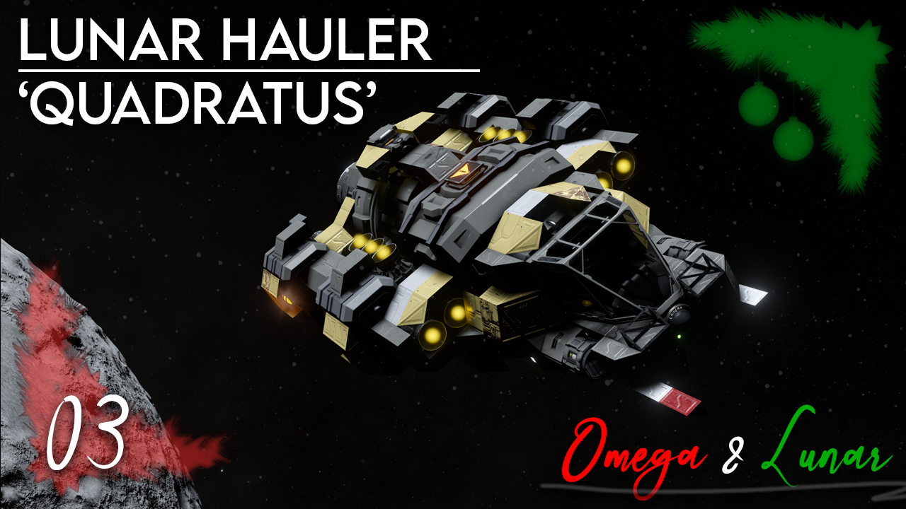 Day 3 - 'Quadratus' - Lunar Hauler (NO DLC)