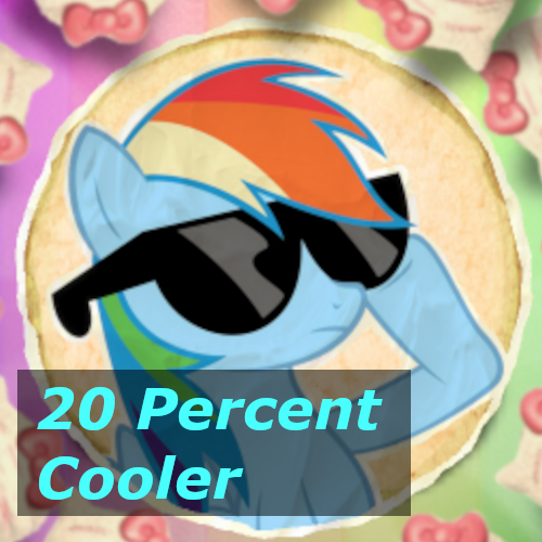 20 Percent Cooler