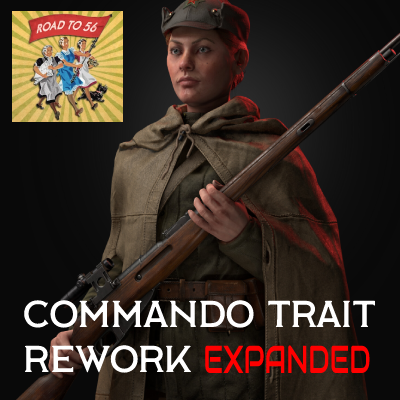 [R56] Commando Trait Rework Expanded preview