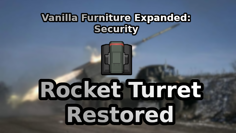 [LYN] VFES Rocket Turret Restoration