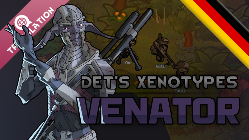 Det's Xenotypes - Venators - Deutsch (German Language Pack)