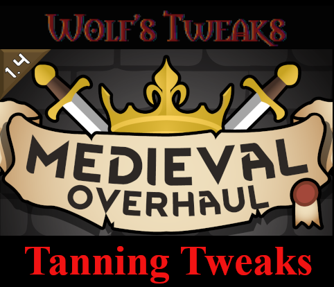 Wolf's Tweaks - Medieval Overhaul Tanning Patches