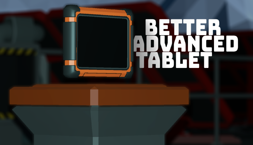 Better Advanced Tablet