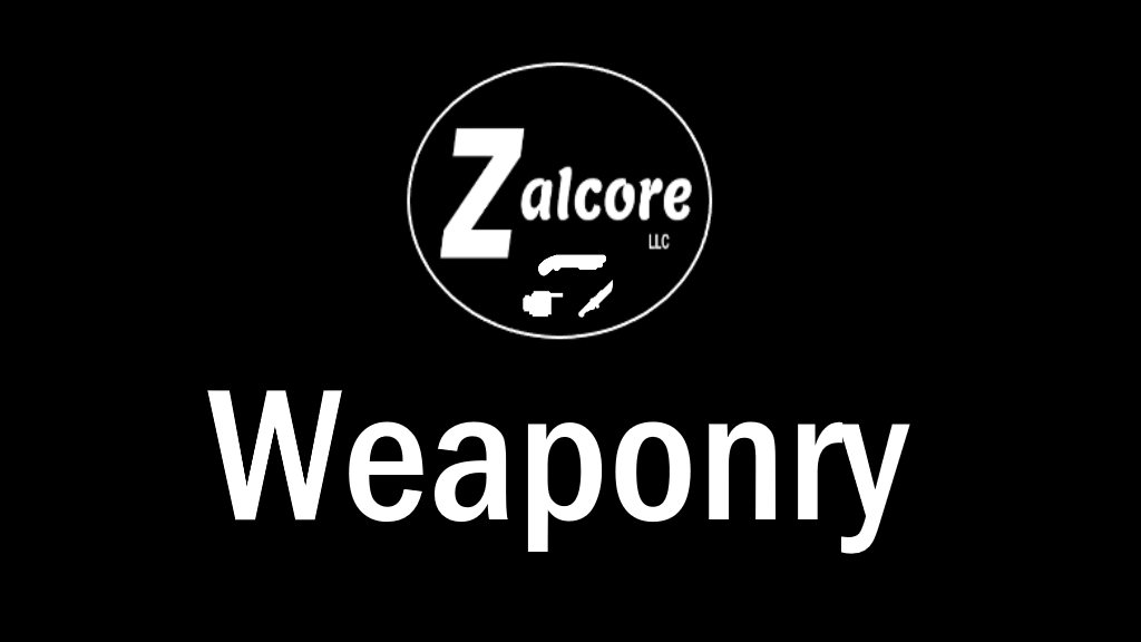 Zalcore Weaponry