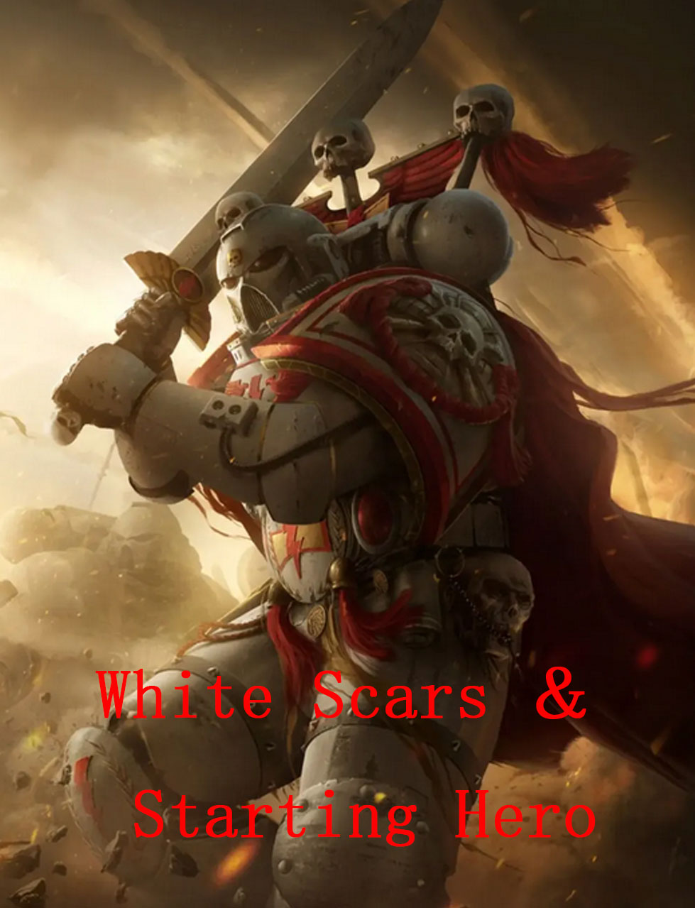 WhiteScars Faction：Starting Hero