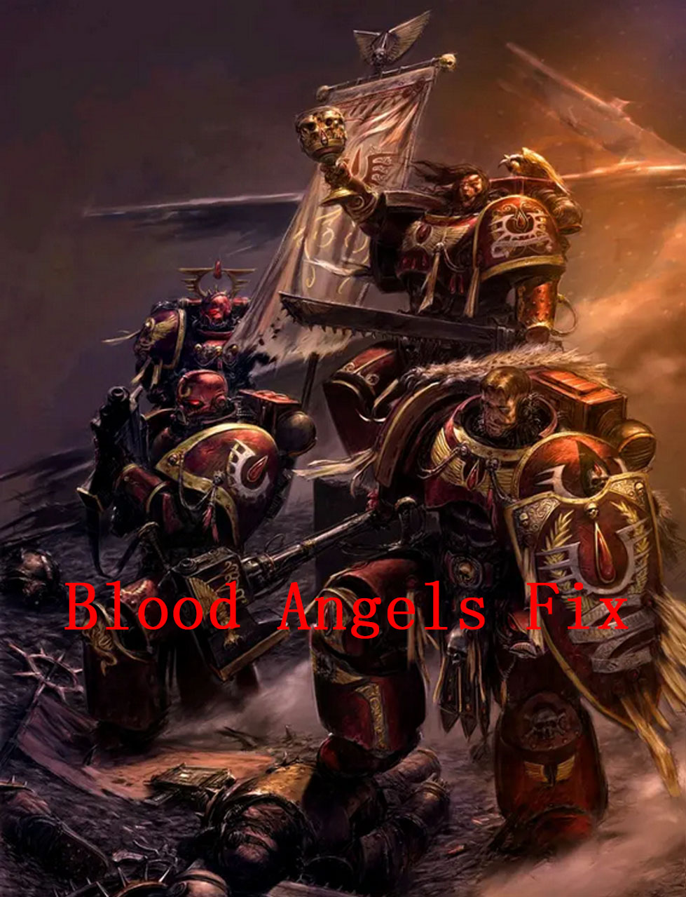 Blood Angels Fix