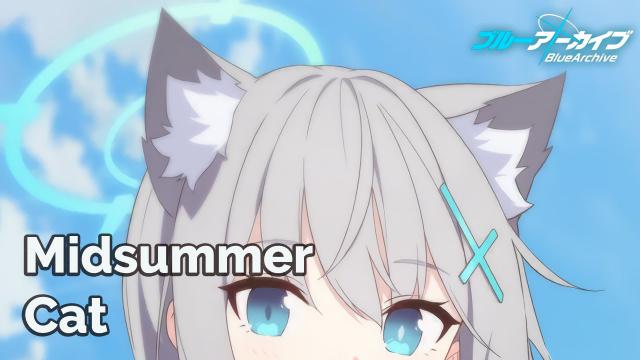 [Blue Archive] Mitsukiyo - Midsummer Cat (replace campaign intro music)