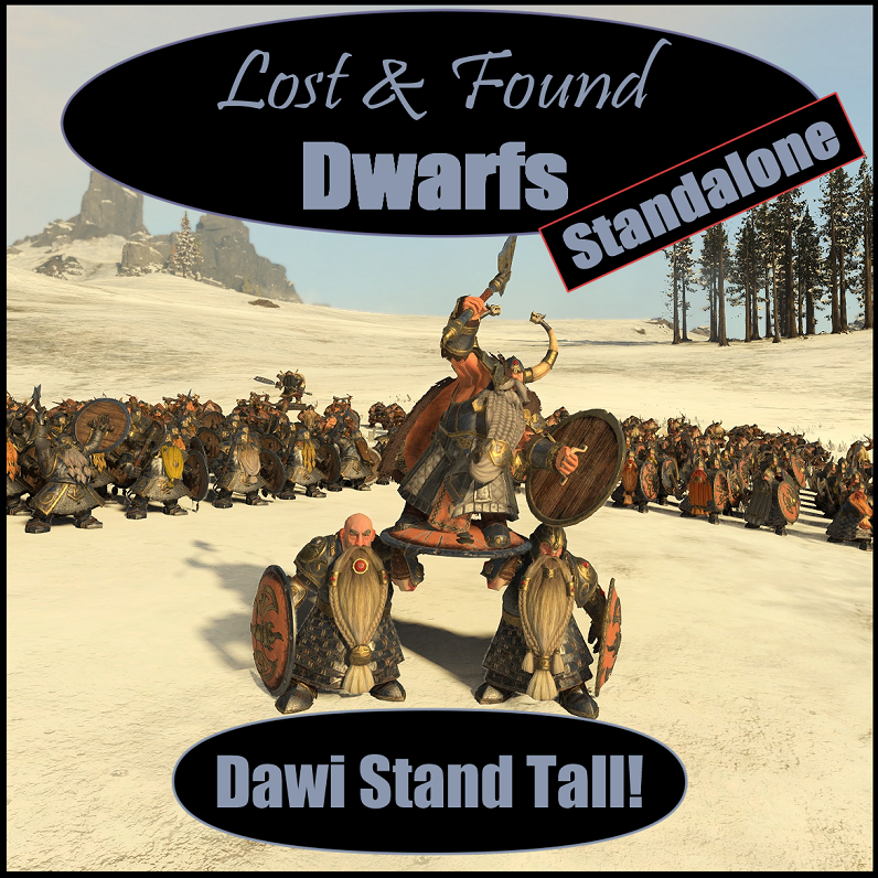Lost & Found Dwarfs: Dawi Stand Tall!