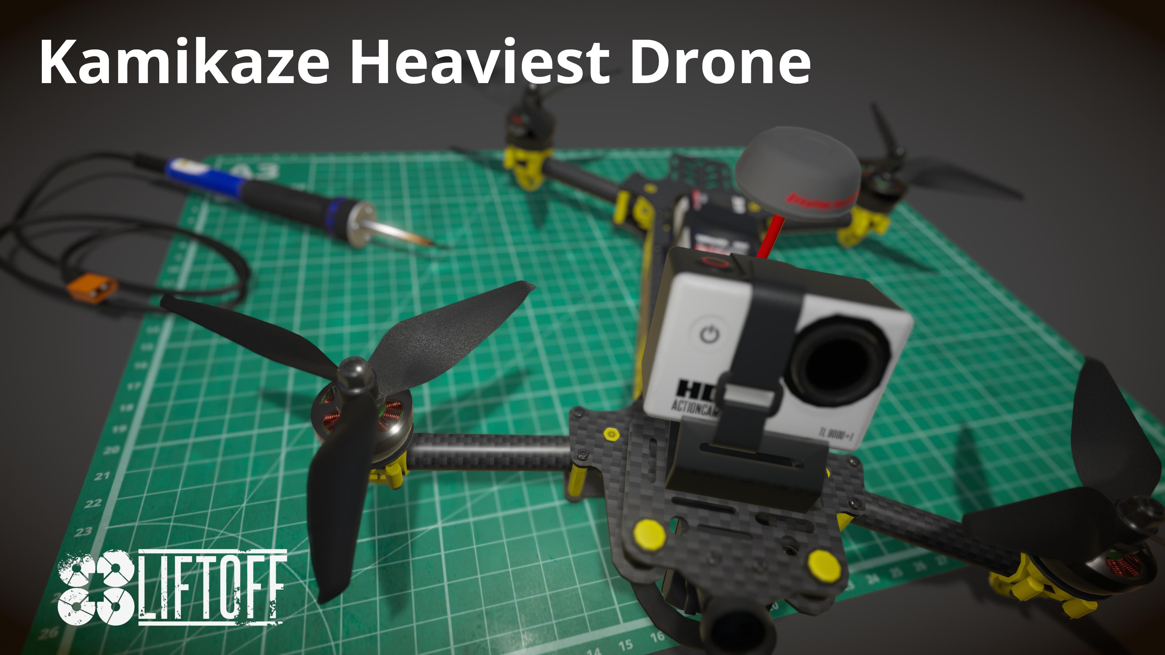 Kamikaze Heaviest Drone