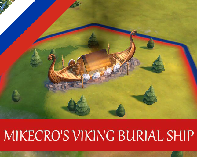 Mikecro's Viking Burial Ship Unique Improvement - Russian Translation