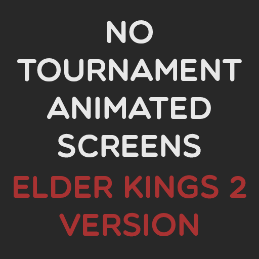 Elder Kings 2 - No Tournament Animated Screens