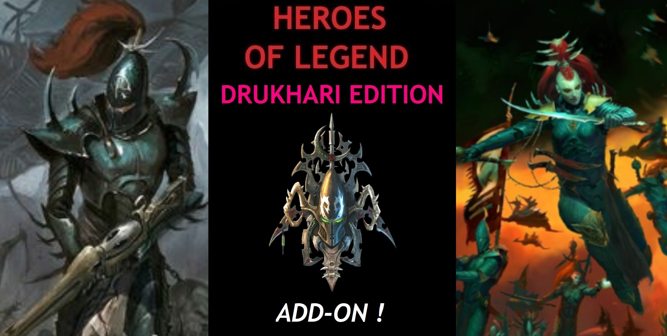 HEROES OF LEGEND - DRUKHARI EDITION (Add-on) - NEW UNITS