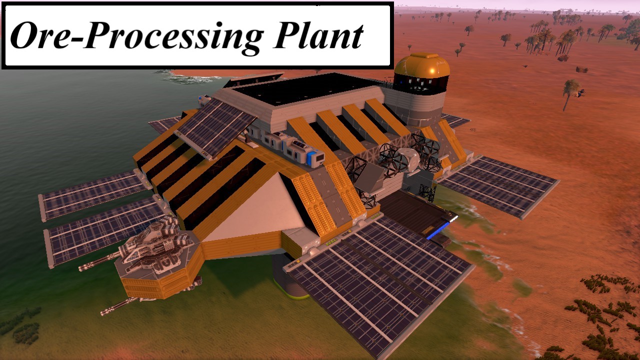 Ore-Processing Plant