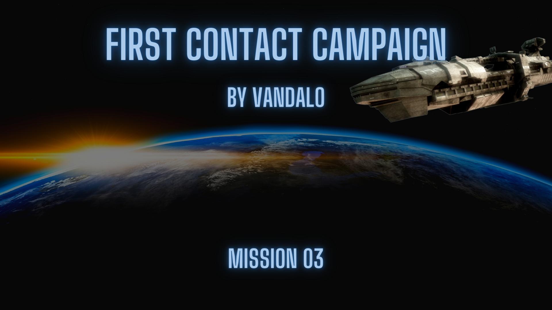 (VO) First Contact - Mission 03