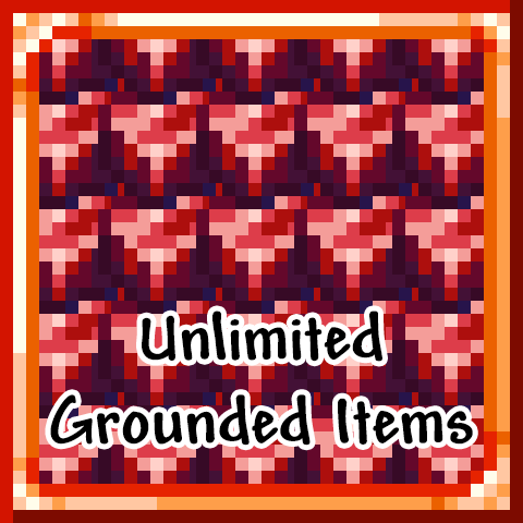 Unlimited Grounded Items – Terraria Mod