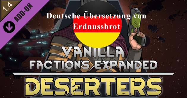 Vanilla Factions Expanded - Deserters - Deutsch