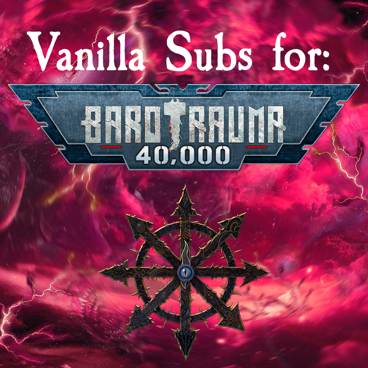 Vanilla 40k Subs – Barotrauma Mod