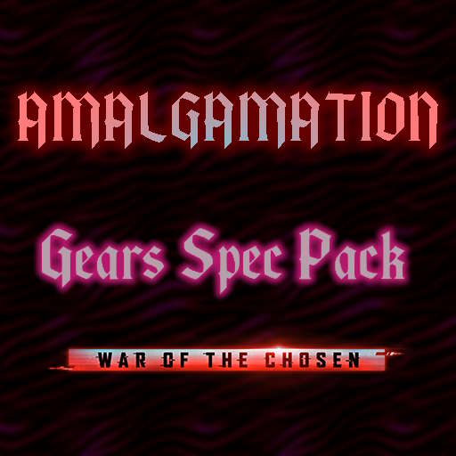 Amalgamation Specs: Gears Tactics