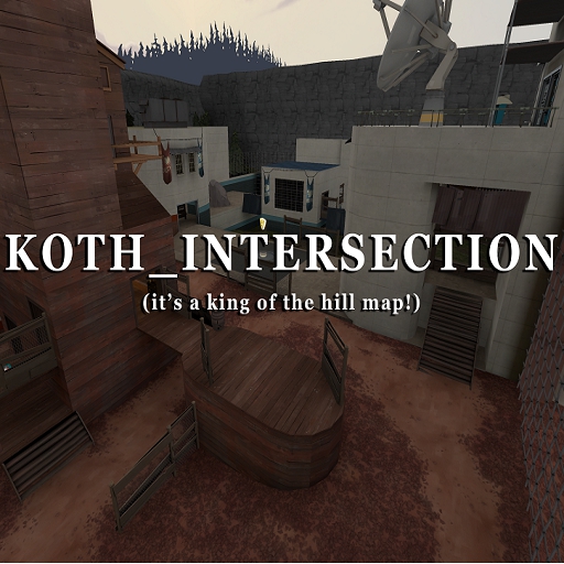 Intersection – Team Fortress 2 Mod