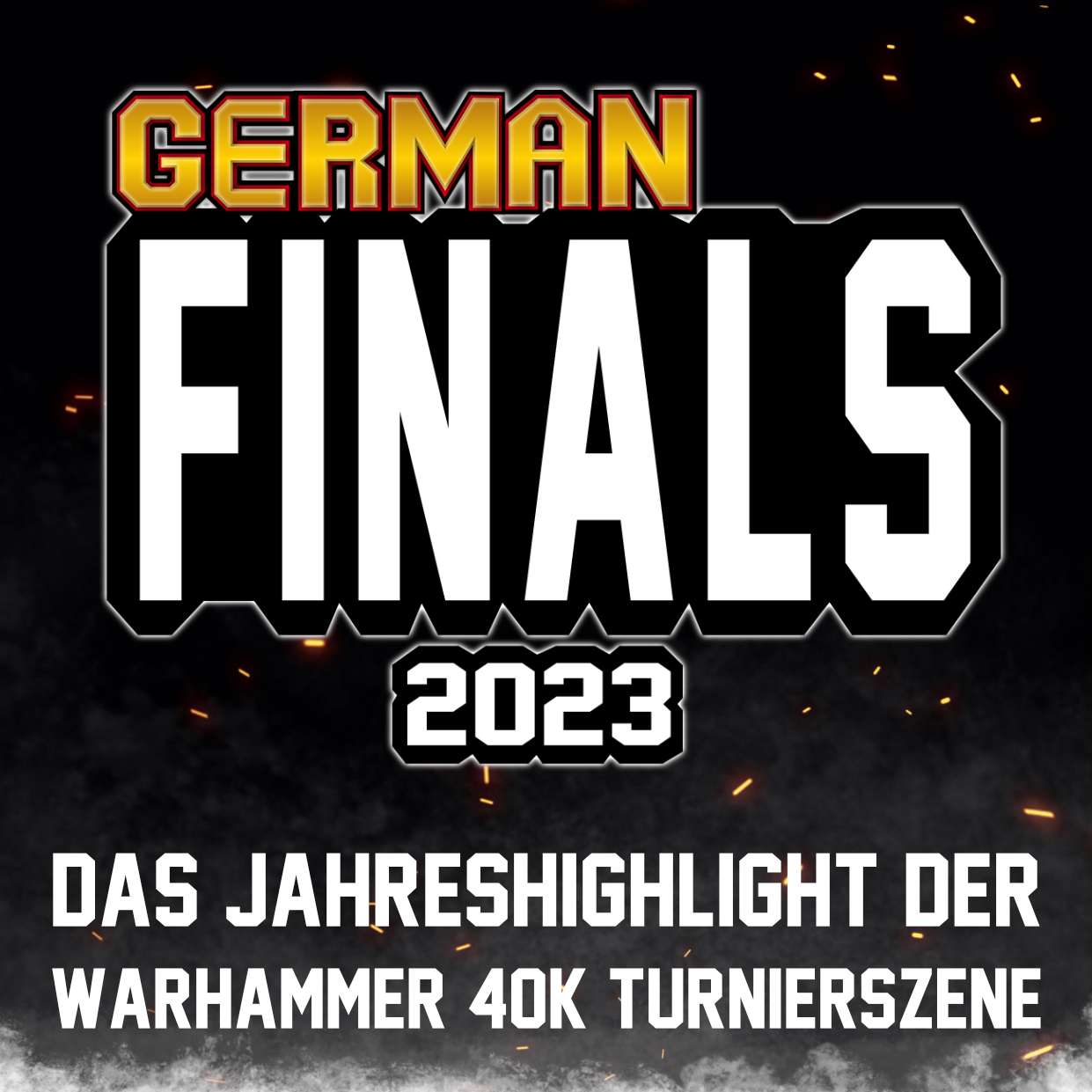 GERMAN FINALS 2023 - Crucible of Battle