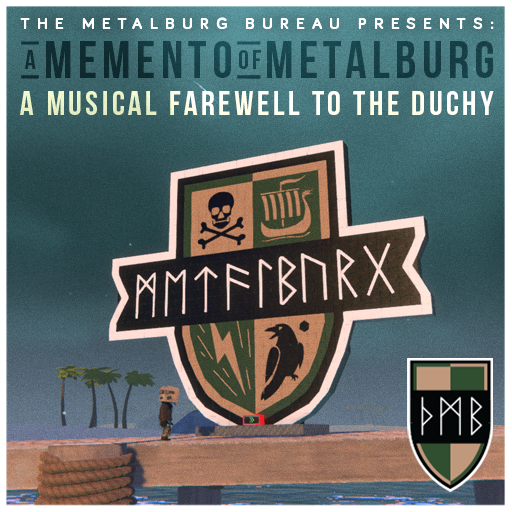 A Memento of Metalburg
