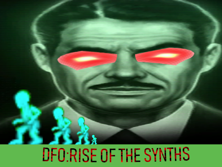 DFO:RISE OF THE SYNTHS