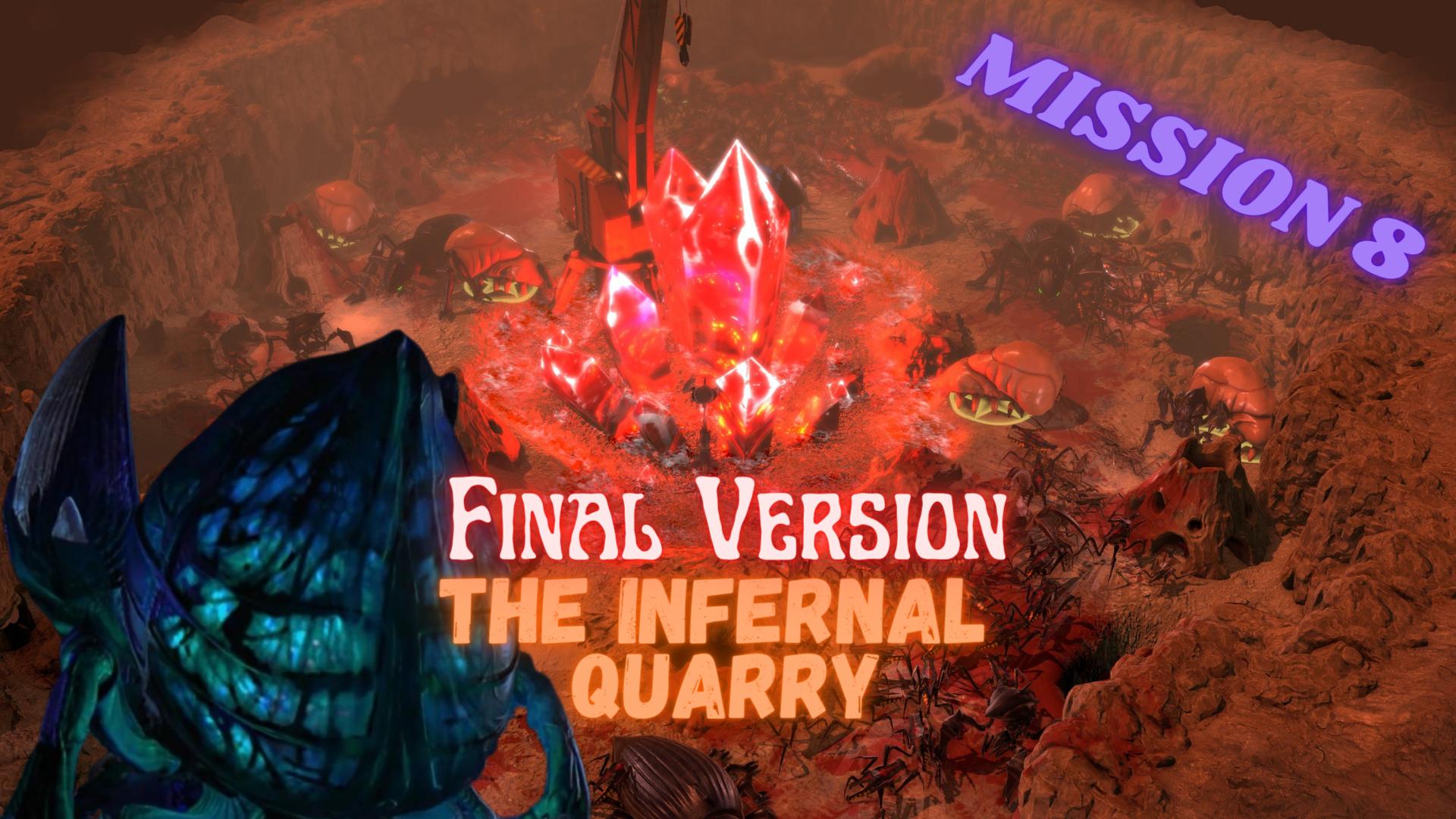 The Infernal Quarry (Mission 8)