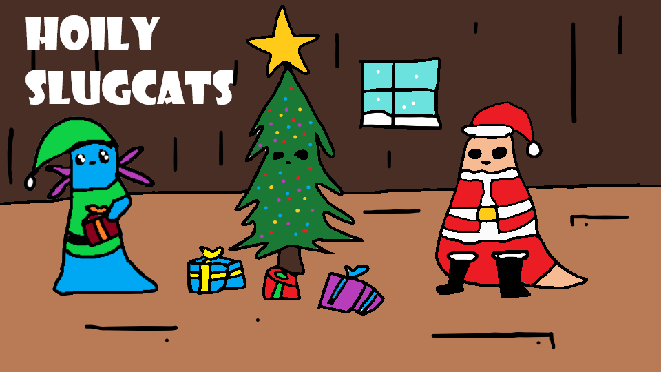 Holiy Slugcats