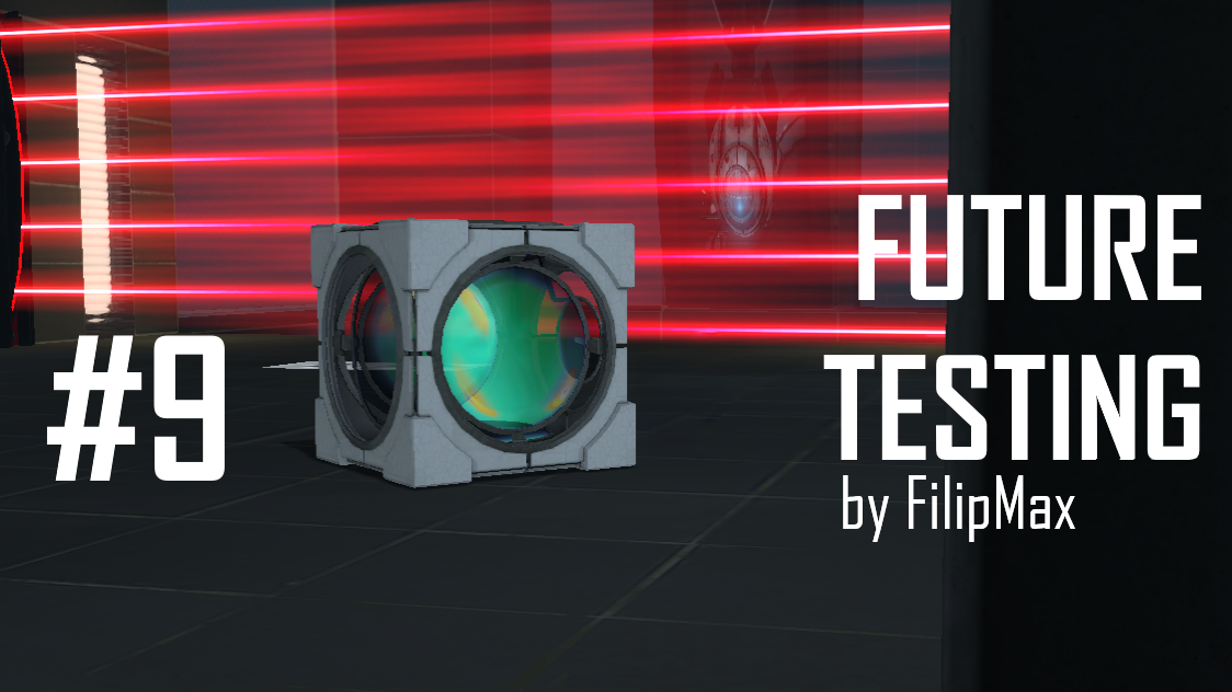 FUTURE TESTING (Part 9)